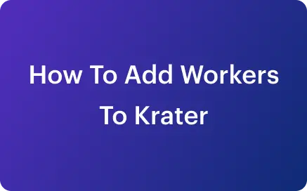 How To Add Workers To Krater